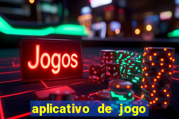 aplicativo de jogo que da bonus no cadastro